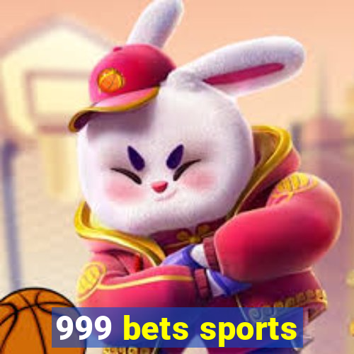 999 bets sports